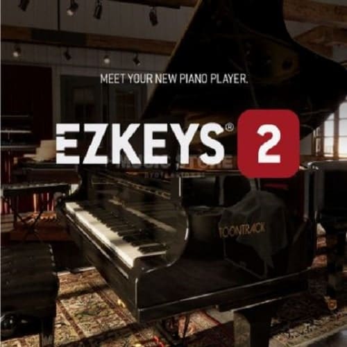 Toontrack EZkeys 2 Full Version + Core Library [Piano VST]