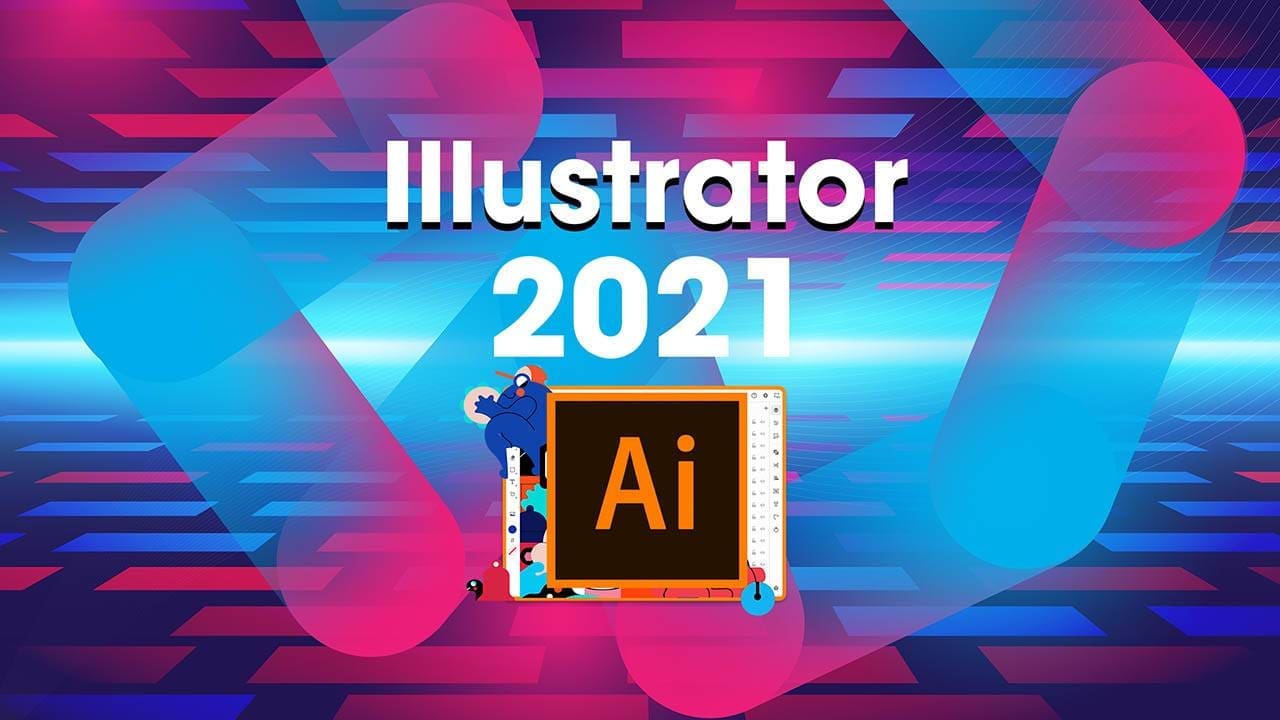 Adobe illustrator 2021 Full – Hướng dẫn cài đặt nhanh