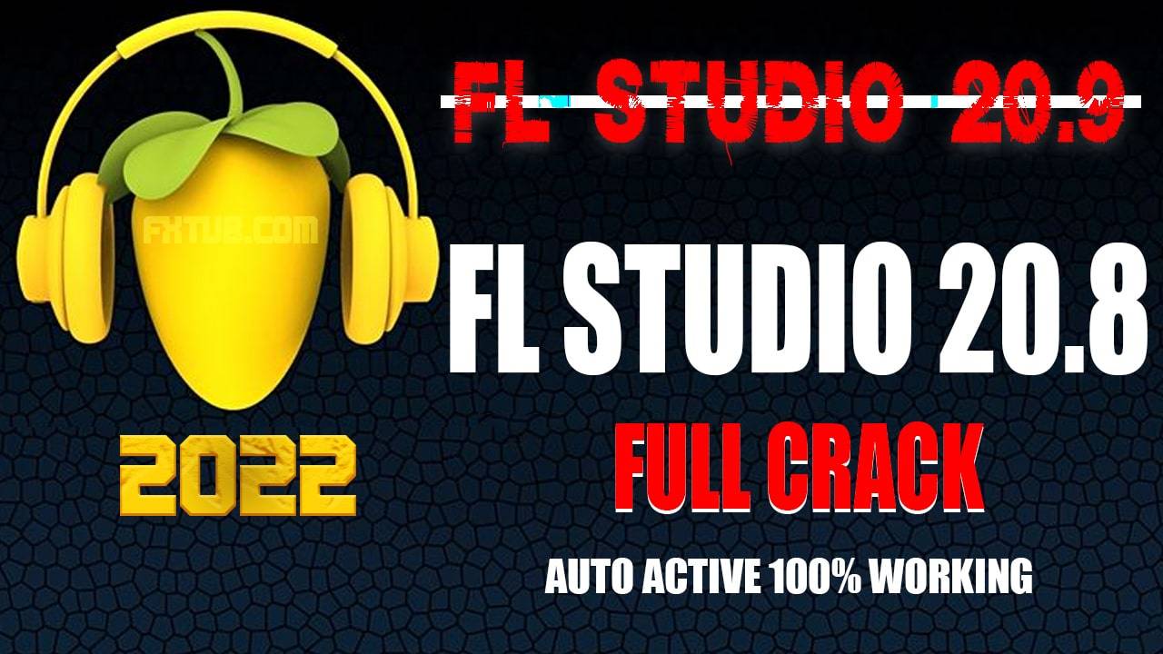 FL Studio 20.8.4 Full Preactivated + FLEX Extensions 2022