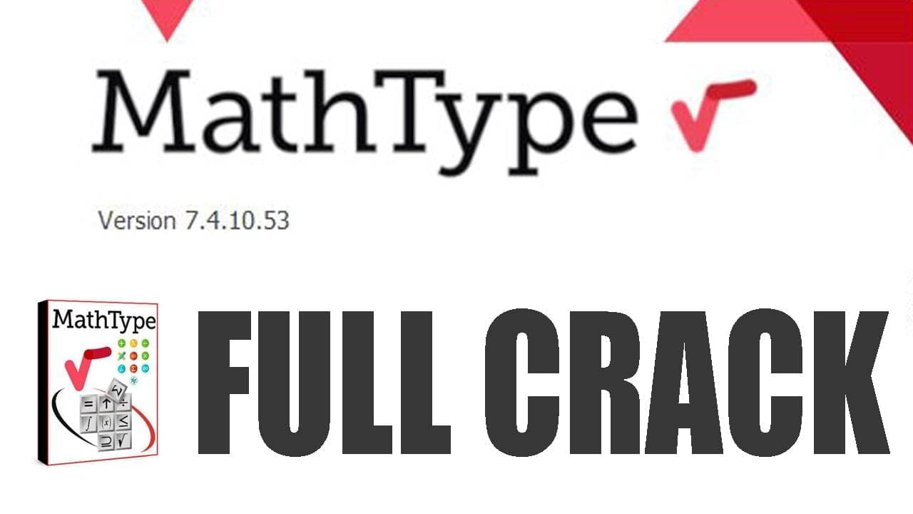 Tải MathType 7.4.10 Full Active Miễn Phí [Google Drive]