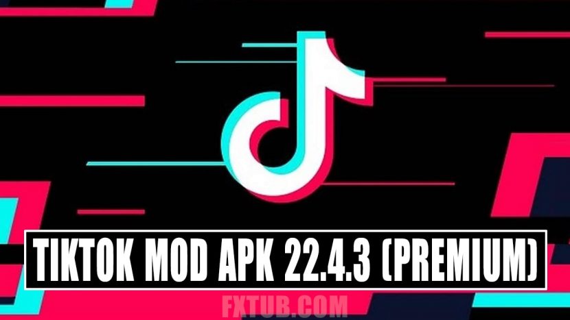 TikTok MOD v22.4.3 | Premium Login Tải Video Không Logo