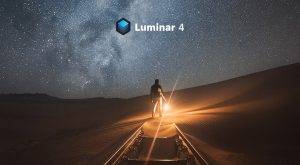 Tải Luminar V4.3.0.6886 Full | Hướng dẫn cài đặt & Active