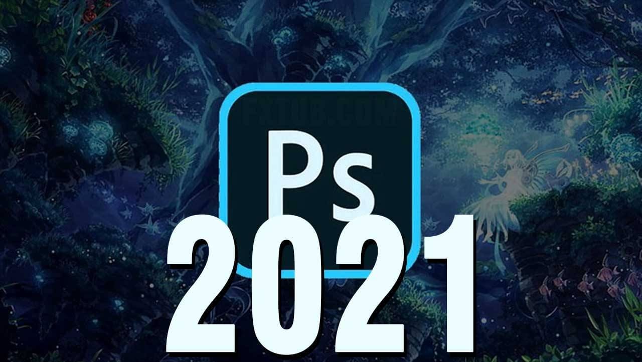 Photoshop CC 2021 - Hướng Dẫn Cài Đặt