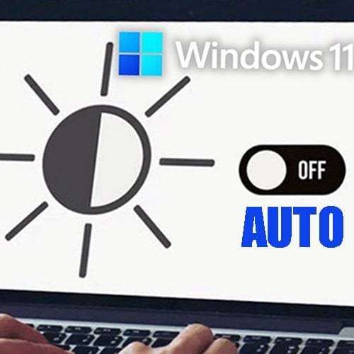 Hướng dẫn tắt tự điều chỉnh độ sáng trên Windows 11